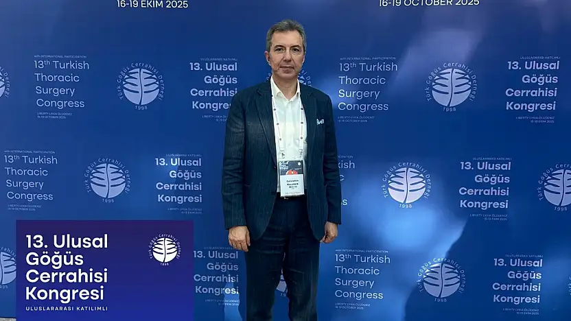 13. Türk Göğüs Cerrahisi Kongresi geçekleştirildi