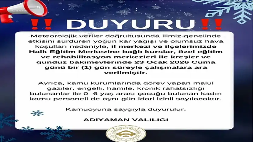 Adıyaman'da Kurs ve Eğitim merkezleri bir gün tatil edildi