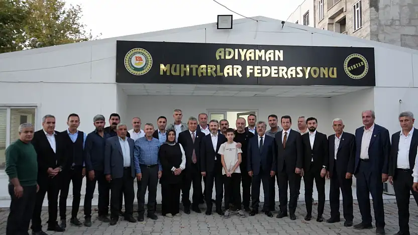 Bakan Yardımcısı Aydın'dan Adıyaman Muhtarlar Federasyonuna ziyaret