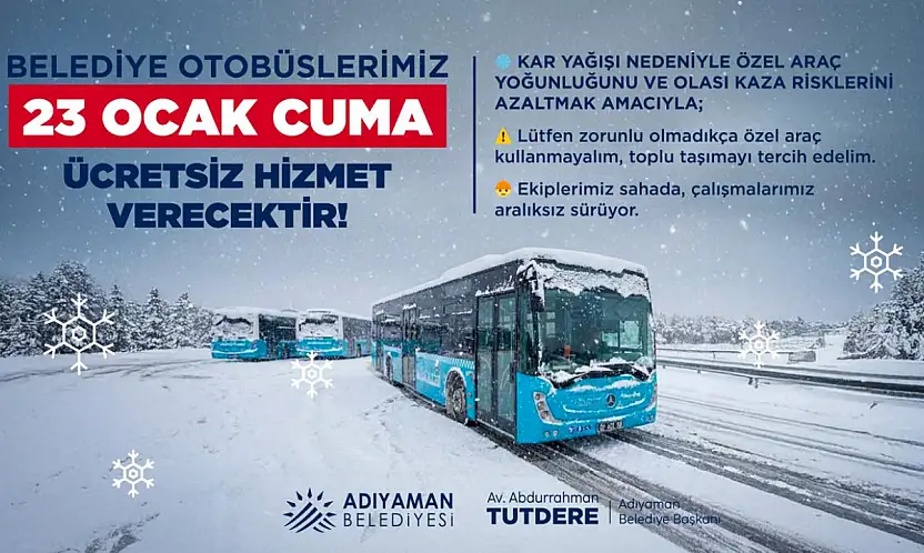 Adıyaman'da belediye otobüsleri 23 Ocak Cuma günü ücretsiz olacak