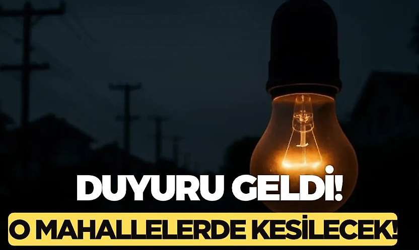 Adıyaman'da elektrik kesintisi! Yarın bu mahallelerde elektrik kesintisi olacak