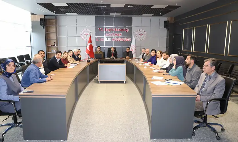 Adıyaman'da sağlık tesisleri değerlendirme toplantısı gerçekleştirildi