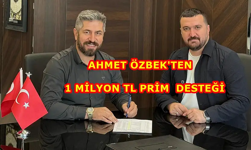 Ahmet Özbek'ten Kahta 02 Spora 1 Milyon TL prim desteği