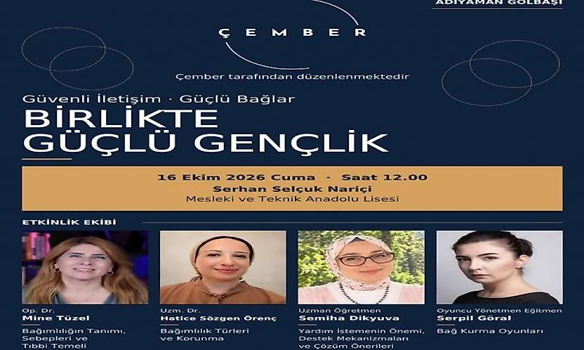 Çember.Biz ekibi Gölbaşı'nda  Güvenli İletişim, Güçlü Bağlar Birlikte Güçlü Gençlik programı düzenleyecek