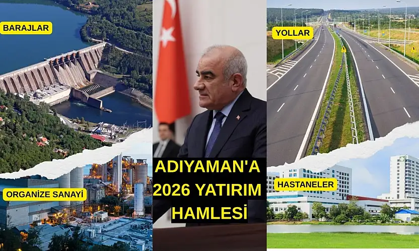 Milletvekili Özhan, Adıyaman için 2026 yılı yatırımlarını açıkladı